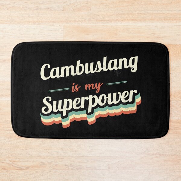 Item preview, Cambuslang Is My Superpower designed and sold by Custom365.