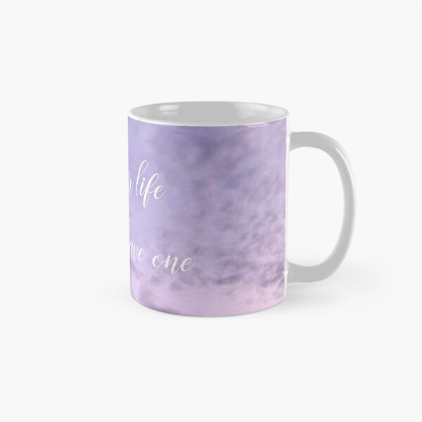 Item preview, Live your life you only have one with Purple Cloudy Sky designed and sold by TheArtAngels.
