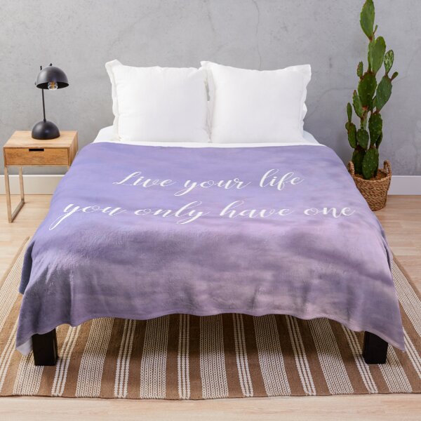 Item preview, Live your life you only have one with Purple Cloudy Sky designed and sold by TheArtAngels.