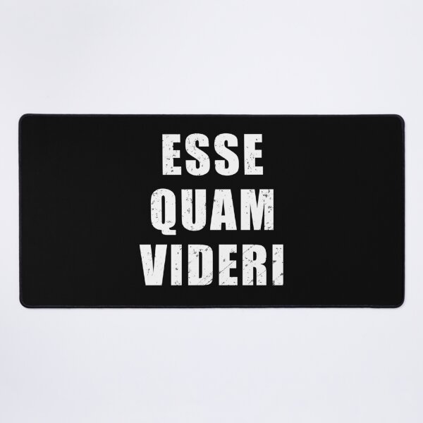 Item preview, Esse Quam Videri - Frase latina que significa "Ser, en lugar de parecer" designed and sold by Be-A-Warrior.
