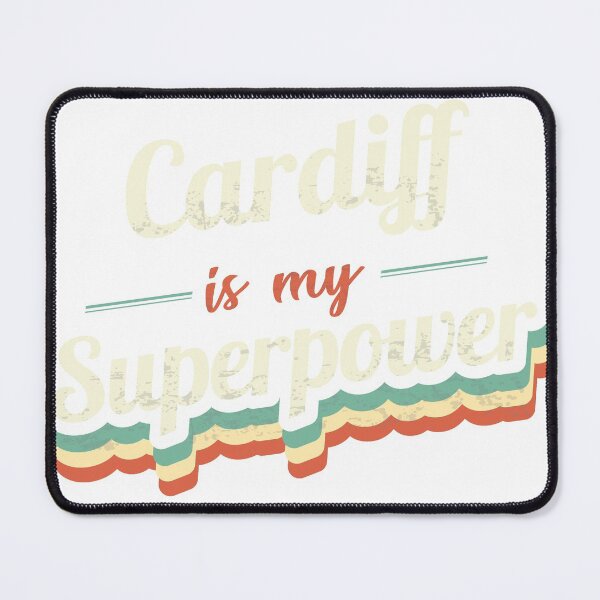 Item preview, Cardiff Is My Superpower designed and sold by Custom365.
