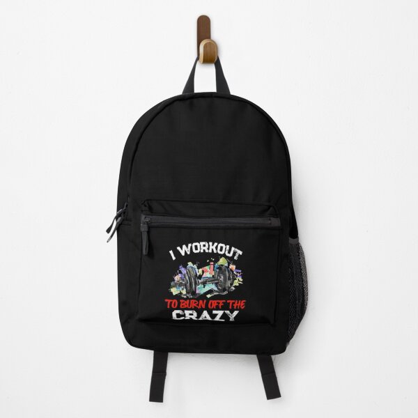 Item preview, I Workout To Burn Off The Crazy Funny Workout Trainer designed and sold by Dressed For Duty.