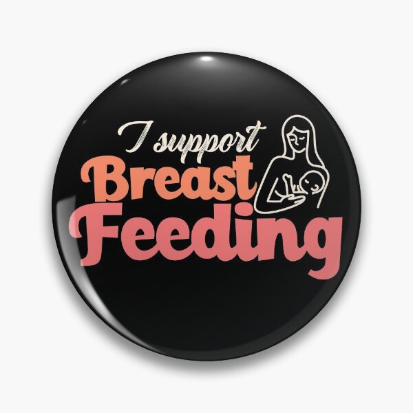 Item preview, I support breast feeding designed and sold by ForStrong.