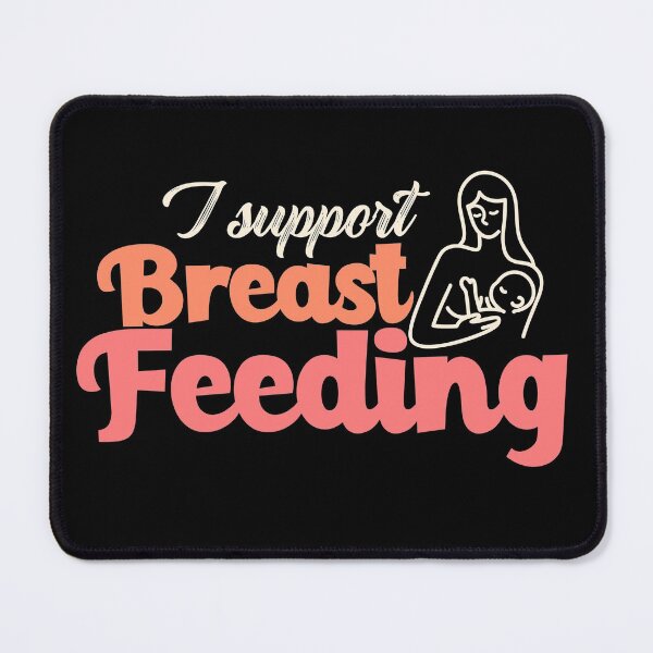 Item preview, I support breast feeding designed and sold by ForStrong.
