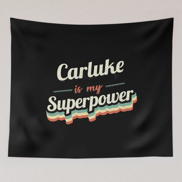 Item preview, Carluke Is My Superpower designed and sold by Custom365.