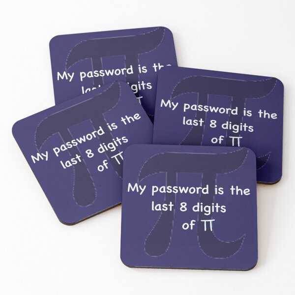 Item preview, My password is the 8 last digits of Pi designed and sold by Moon-Light-Art.