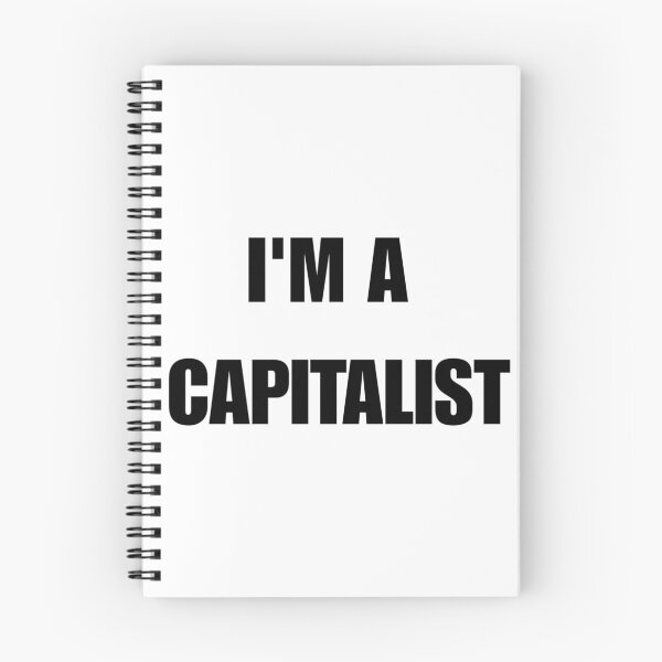 Item preview, I'M A CAPITALIST designed and sold by iamxxx.