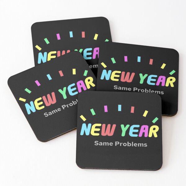 Item preview, New Year, Same Problems designed and sold by StaticBlu.