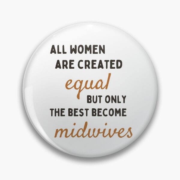 Item preview, Funny Midwives Sayings designed and sold by LiToDesignCo.