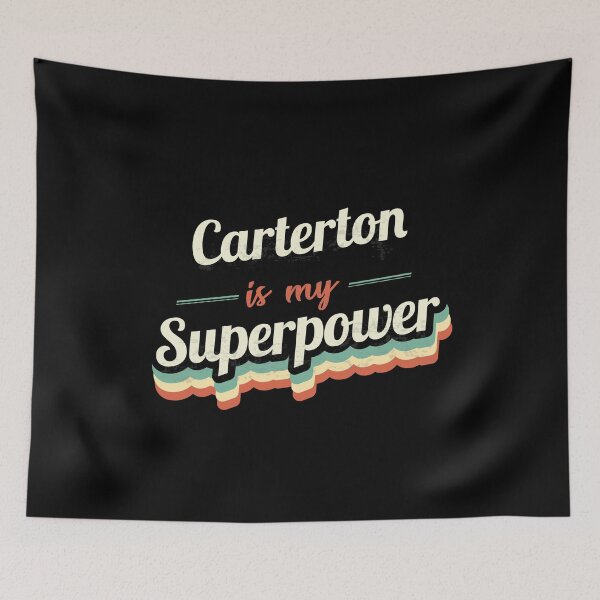 Item preview, Carterton Is My Superpower designed and sold by Custom365.
