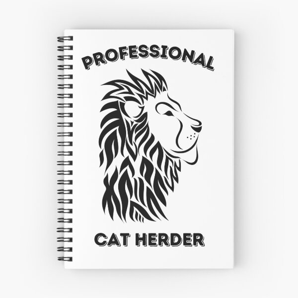 Item preview, PROFESSIONAL CAT HERDER designed and sold by PotluckPrints.