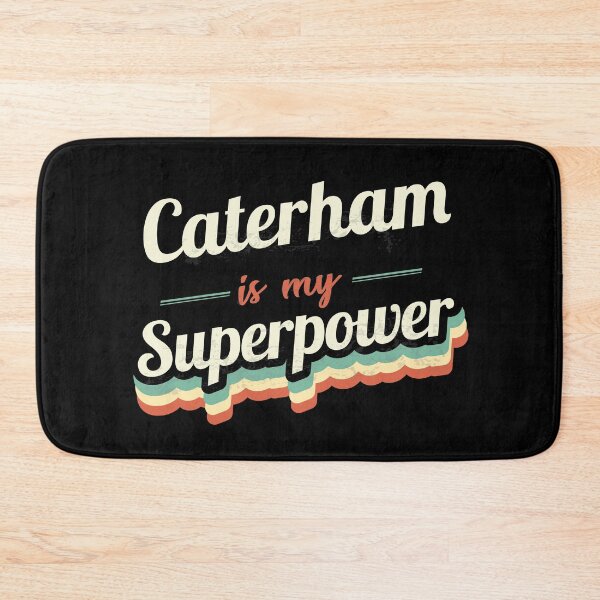Item preview, Caterham Is My Superpower designed and sold by Custom365.