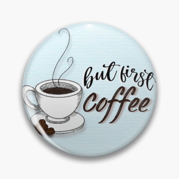 Item preview, But First Coffee designed and sold by SuzanneCraftsCo.