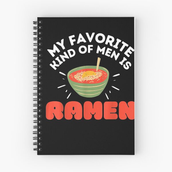Item preview,  My favorite kinf of men is ramen funny kawaii noodles lovers designed and sold by Skali-Art.