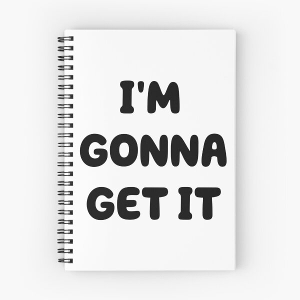 Item preview, I'M GONNA GET IT designed and sold by iamxxx.