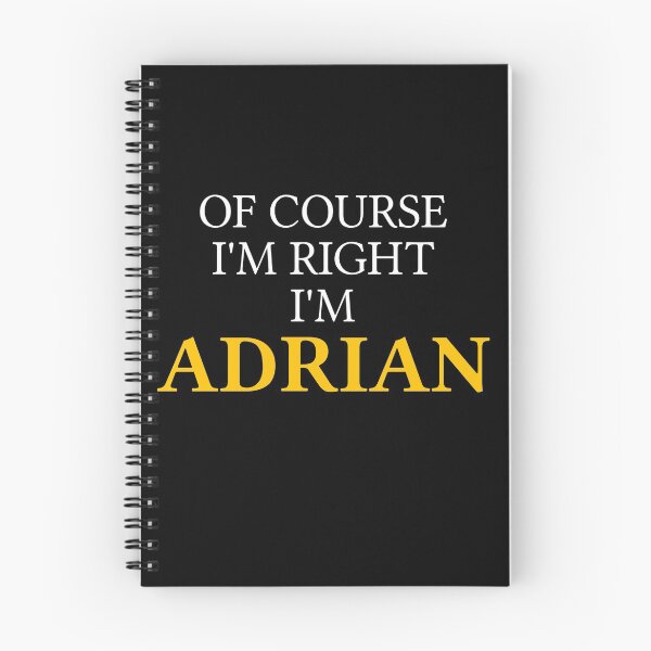 Item preview, Of course I'm right I'm Adrian	 designed and sold by mugify.