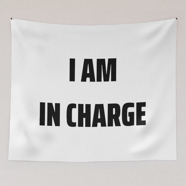 Item preview, I AM IN CHARGE designed and sold by iamxxx.