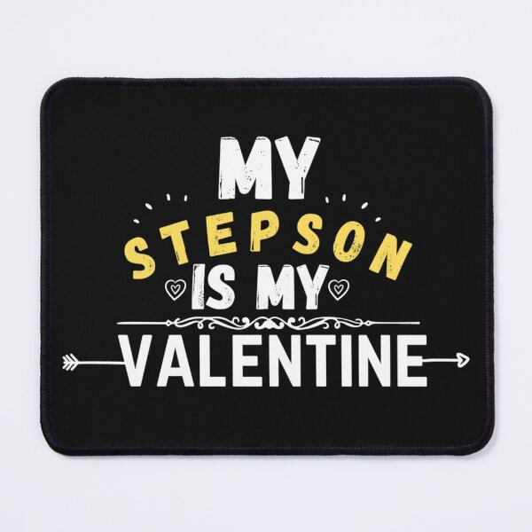 Item preview,  stepson quotes,my stepson is my valentine designed and sold by salahnewdesign.