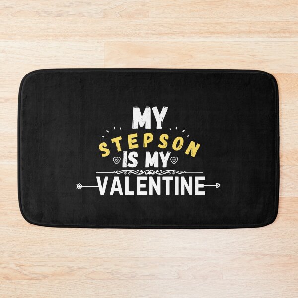 Item preview,  stepson quotes,my stepson is my valentine designed and sold by salahnewdesign.