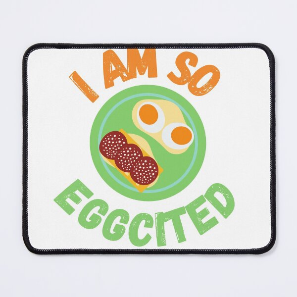 Item preview, i am so eggcited funny quote designed and sold by dzairshirts.