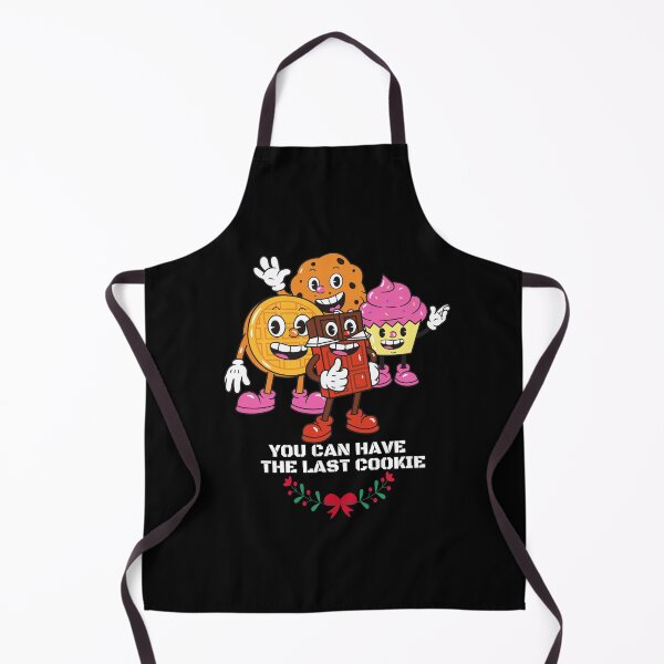 Item preview, You Can Have the Last Cookie, Gift for Cookie Lovers designed and sold by ARTwy.