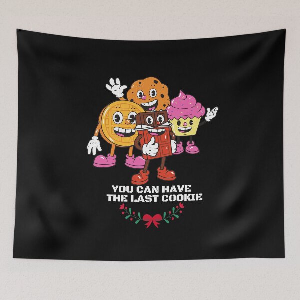 Item preview, You Can Have the Last Cookie, Gift for Cookie  Lovers designed and sold by Vireltoo.