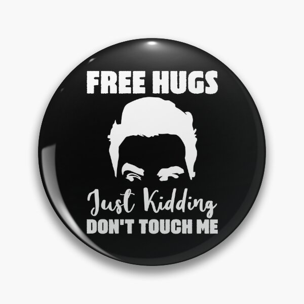 Item preview, Free Hugs Just Kidding Don't Touch Me - Sarcastic Funny Gift For Friend designed and sold by ambaart.