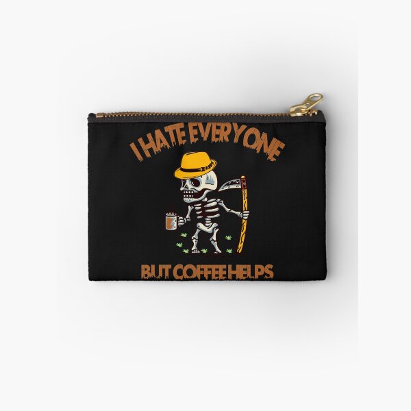 Item preview, I Hate Everyone But Coffee Helps Skeleton Drink Coffee designed and sold by Cupsofdreams.