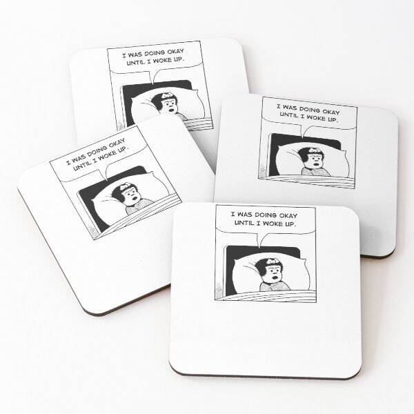 Item preview, I Was Doing Okay Until I Woke Up  designed and sold by bixieshop.