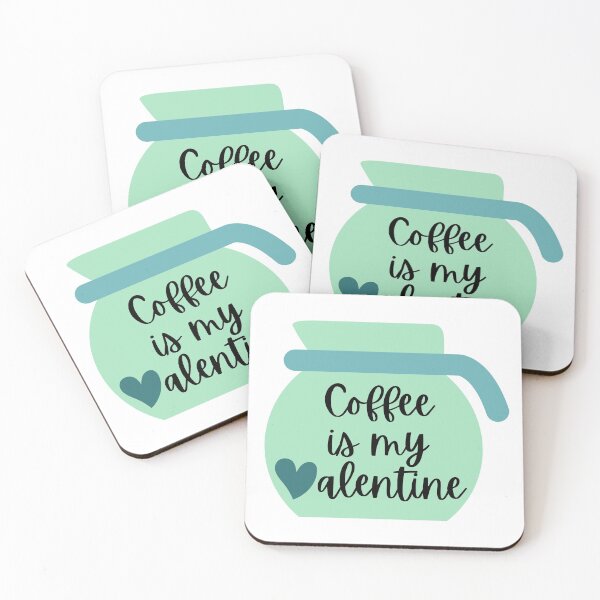 Item preview, Coffee Is My Valentine  designed and sold by hanyj732.