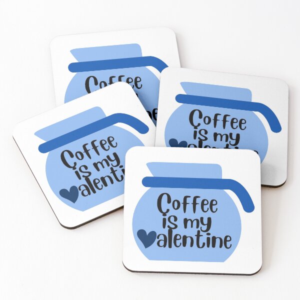 Item preview, Coffee Is My Valentine  designed and sold by hanyj732.