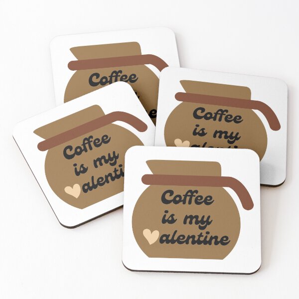 Item preview, Coffee Is My Valentine  designed and sold by hanyj732.