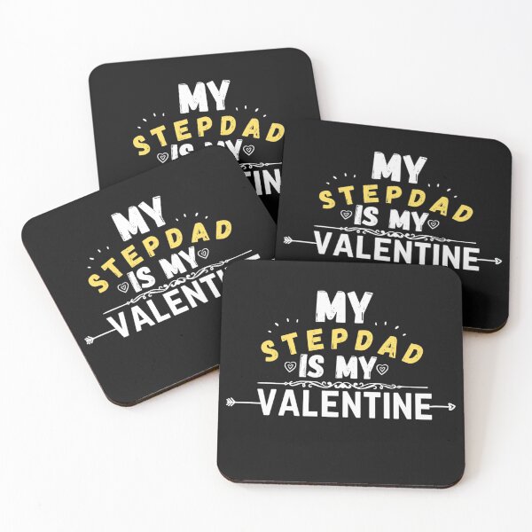 Item preview, stepdad quote, my stepdad is my valentine designed and sold by salahnewdesign.