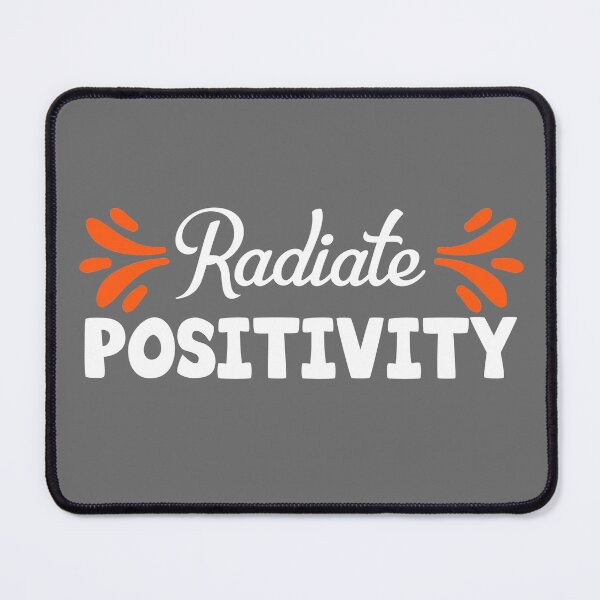 Item preview, radiate positivity designed and sold by TheBFStore.