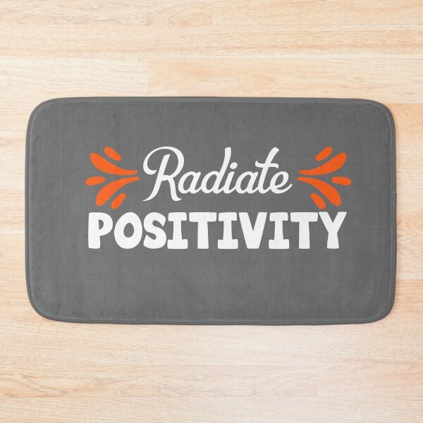 Item preview, radiate positivity designed and sold by TheBFStore.