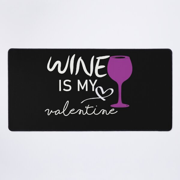 Item preview, Wine Is My Valentine Women's  designed and sold by designreb.
