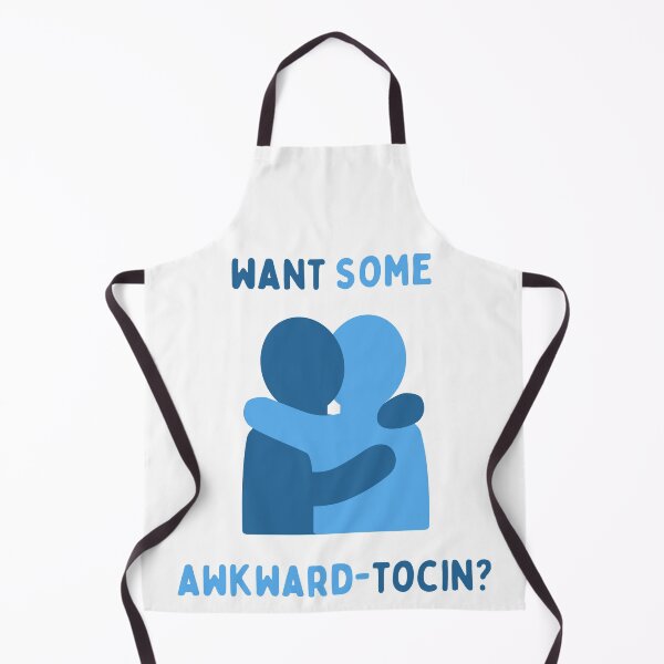 Item preview, Want Some Awkward-Tocin? designed and sold by TimmyDirtBurt.
