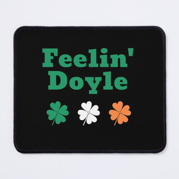 Item preview, Feelin' Doyle designed and sold by teewearstyle.