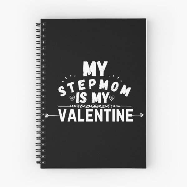 Item preview, stepmom quote, my stepmom is my valentine designed and sold by salahnewdesign.
