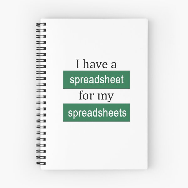 Item preview, I Have a Spreadsheet for my Spreadsheets designed and sold by ThePurpleFrog.