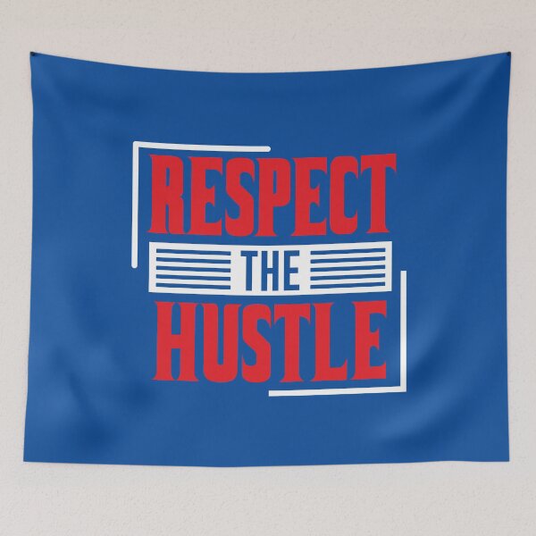 Item preview, Respect the hustle designed and sold by TheBFStore.