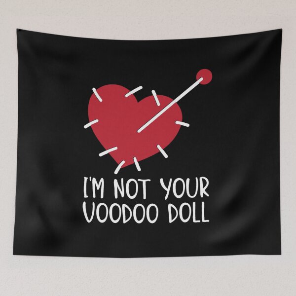 Item preview, I'm not your voodoo doll designed and sold by pnkpopcorn.