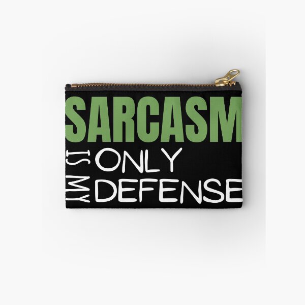 Item preview, Sarcasm is my only defense  designed and sold by earthlingsmerch.
