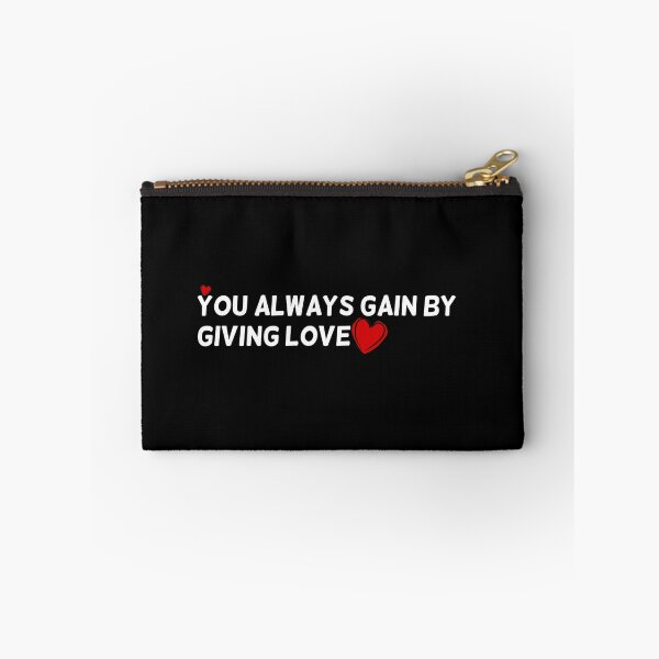 Item preview, You Always Gain By Giving Love designed and sold by Besty Prod.