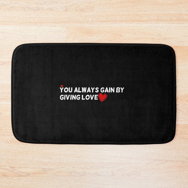 Item preview, You Always Gain By Giving Love designed and sold by Besty Prod.