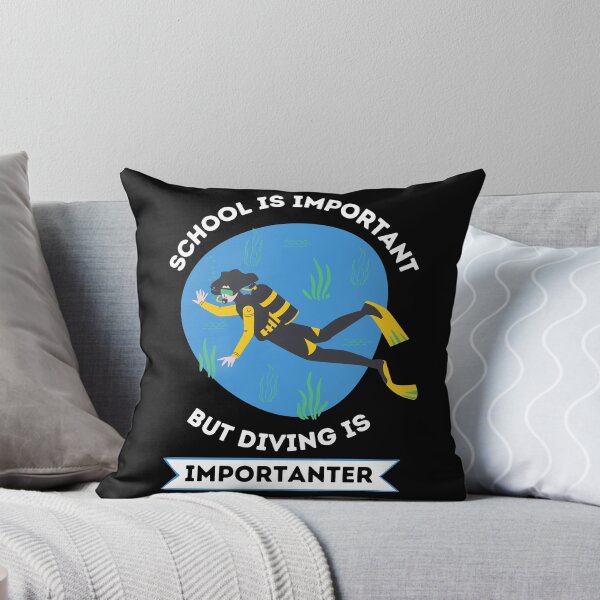 Item preview, School is important but diving is Importanter designed and sold by earthlingsmerch.