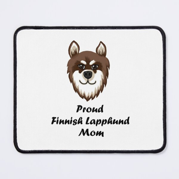 Item preview, Proud Finnish Lapphund Mom designed and sold by IsyPuttrus.