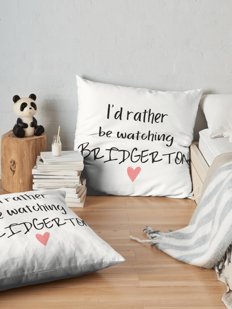 Alternate view of I would rather be watching Bridgerton Floor Pillow