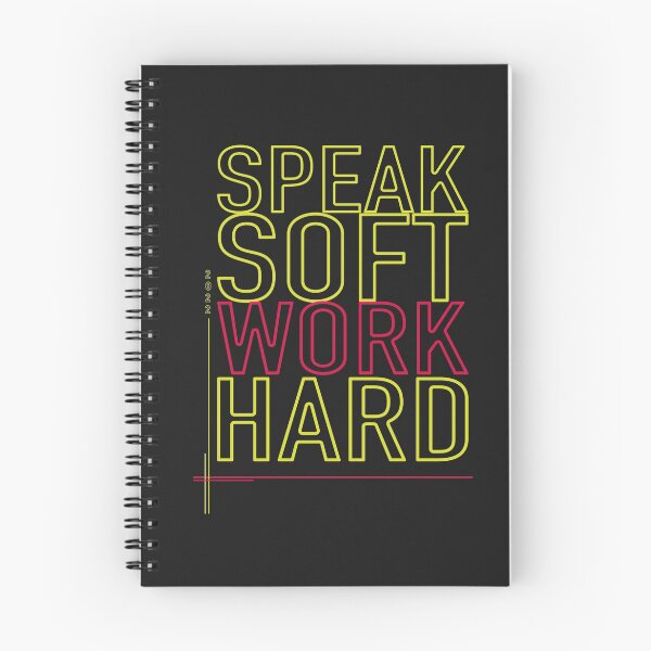Item preview, Speak Soft Work Hard designed and sold by Hero Prod.