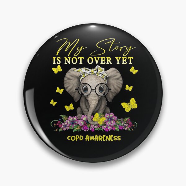 Item preview, Cute Elephant My Story Is Not Over Yet COPD Awareness designed and sold by Adropine.